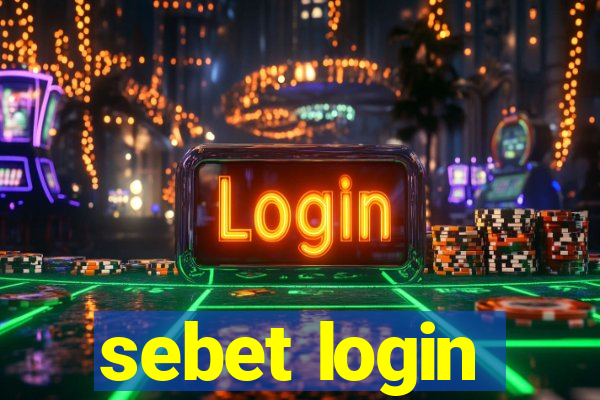 sebet login